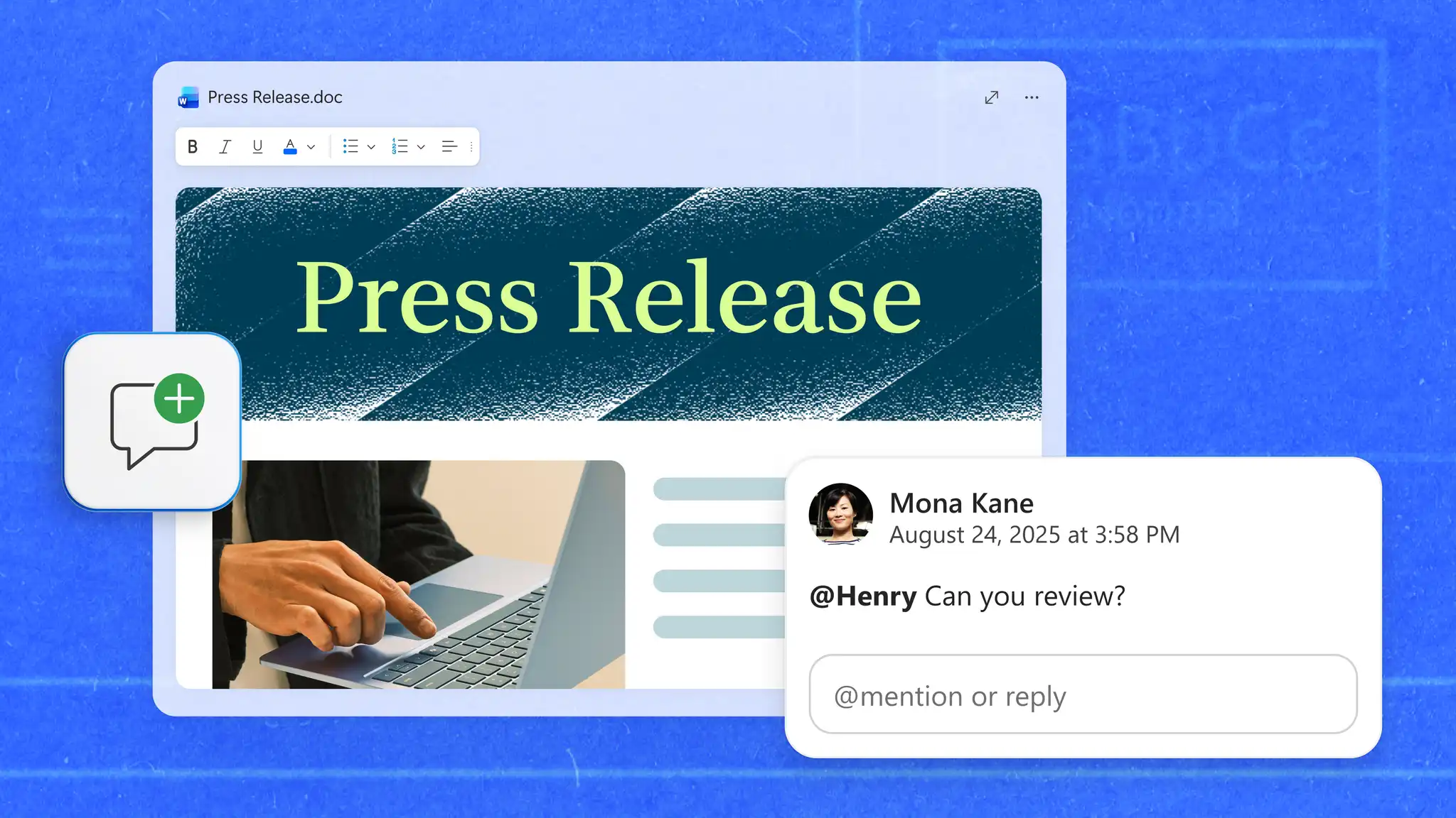 Collaborate with colleagues and stakeholders on a press release in Microsoft Word.
